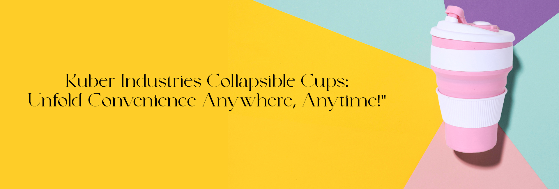 Collapsible Cups