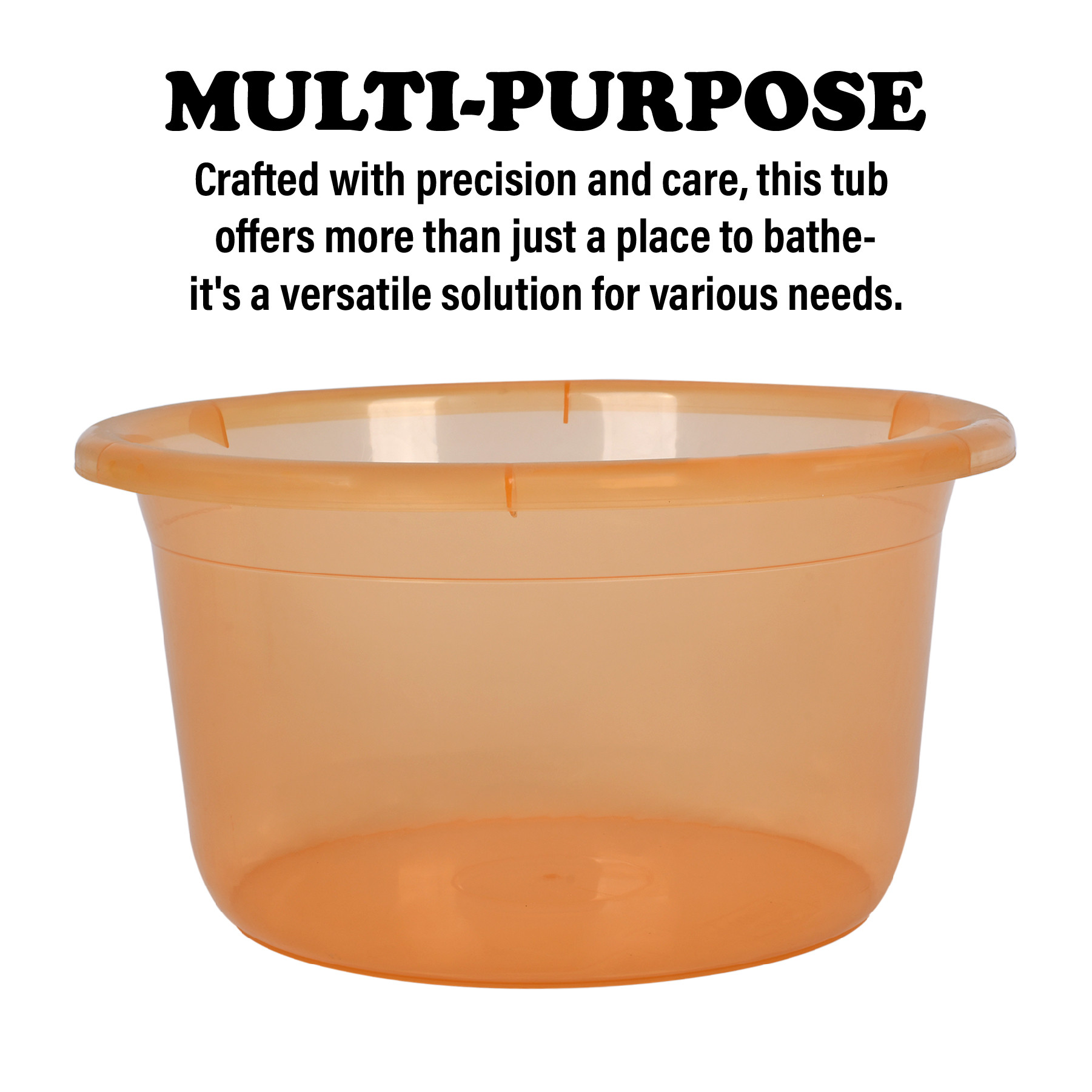 Kuber Industries Bath Tub  Multipurpose Bath Tub  Tub for Bathroom-Feeding Pan-Bathing-Washing Clothes  Washing Tub  Bathroom Tub  Baby Bathing Tub  25 LTR  Transparent Orange