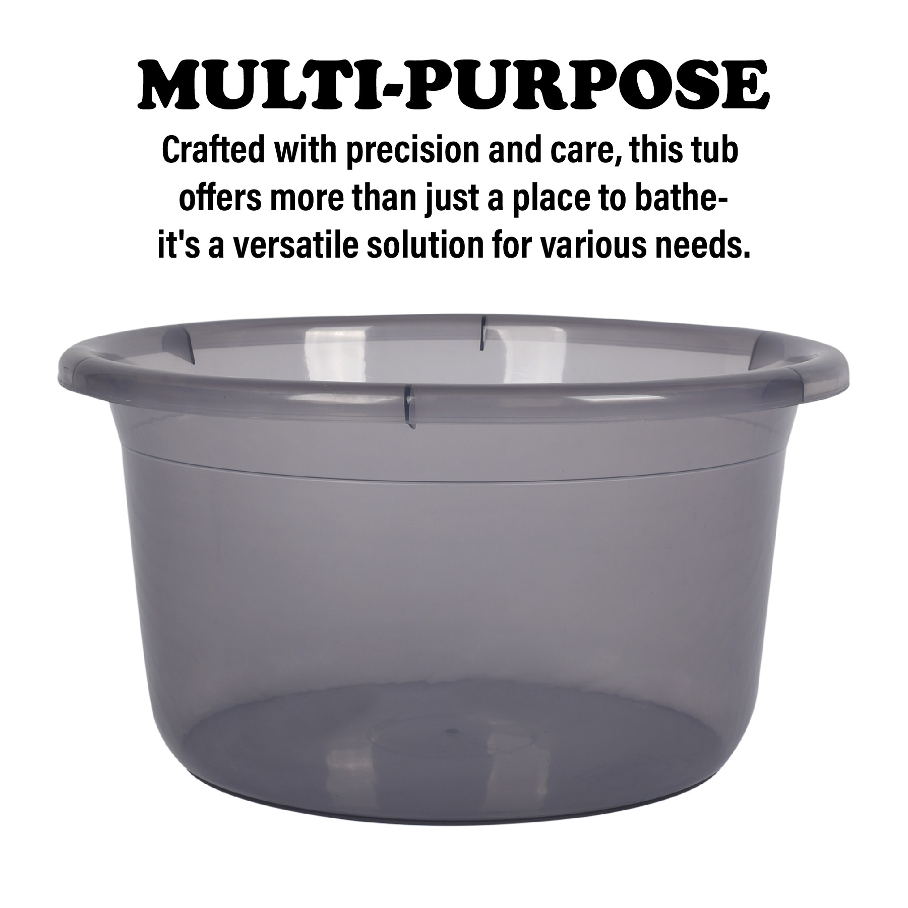 Kuber Industries Bath Tub  Multipurpose Bath Tub  Tub for Bathroom-Feeding Pan-Bathing-Washing Clothes  Washing Tub  Bathroom Tub  Baby Bathing Tub  25 LTR  Transparent Gray