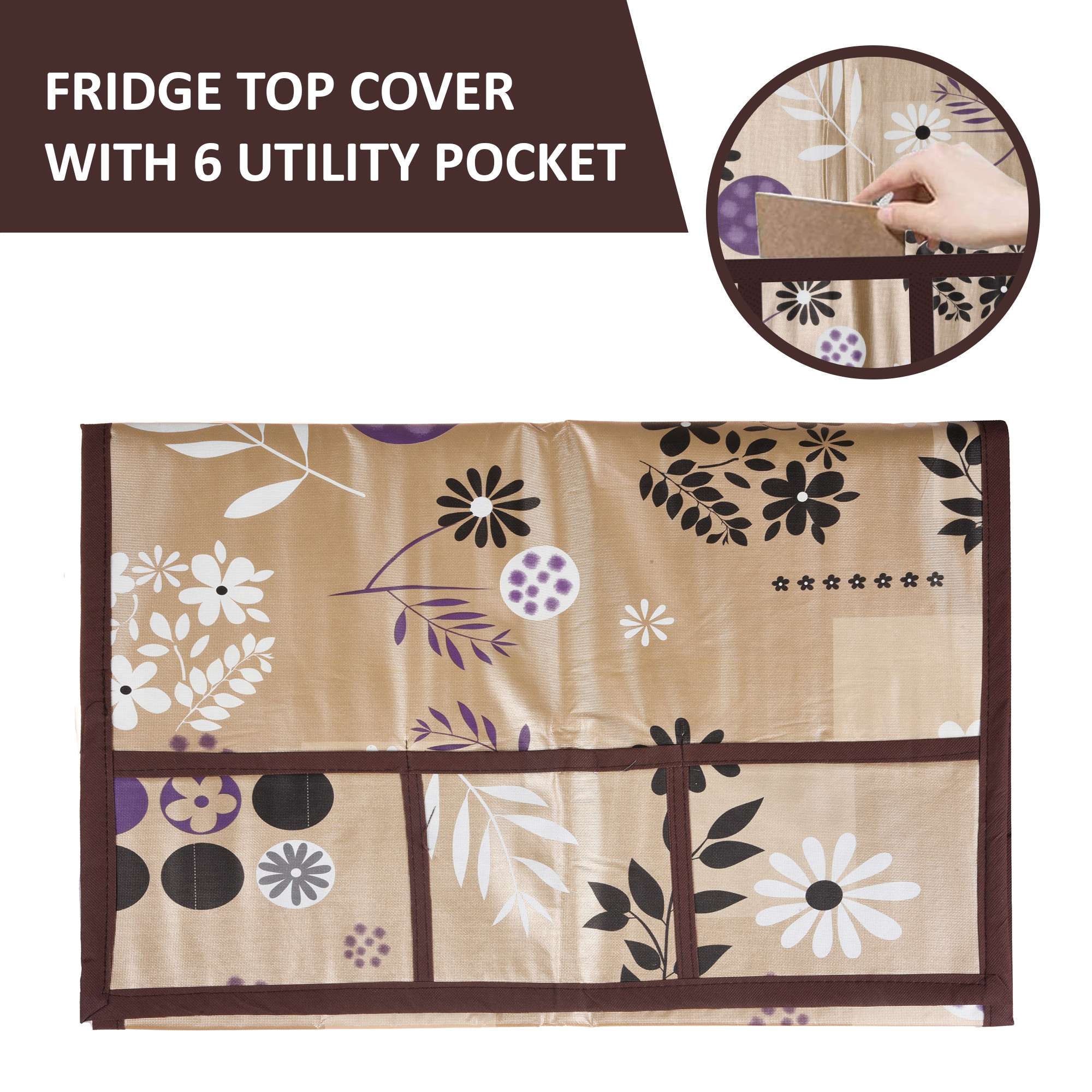 Kuber Industries Wipeable  Dustproof Fridge Cover Top With 6 Storage Pockets  Easy To Clean Refrigerator Cover Ideal for Home Canteen  Office  Flower Circle-Light Brown